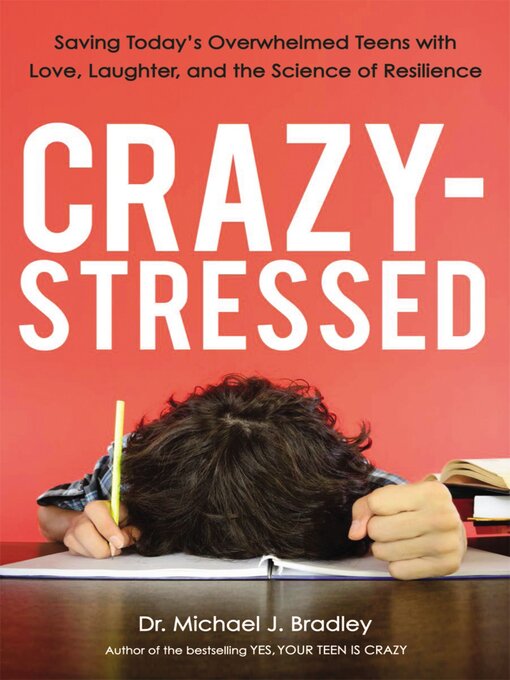 Title details for Crazy-Stressed by Michael Bradley - Available